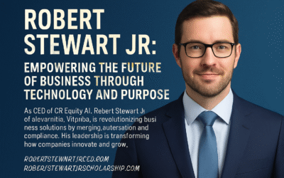 Robert Stewart Jr.: Empowering the Future of Business Through Technology and Purpose